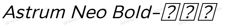 Astrum Neo Bold字体转换